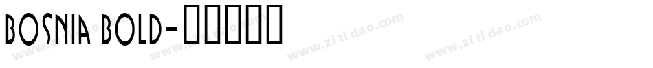 Bosnia Bold字体转换
